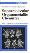 Supramolecular Organometallic Chemistry